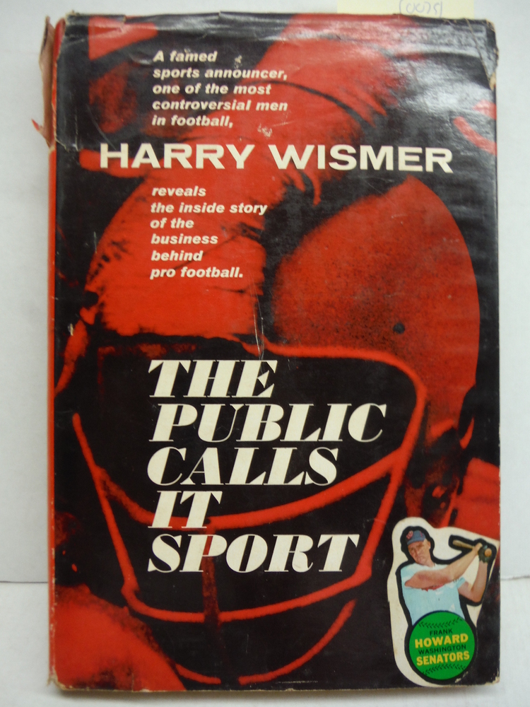 Image 0 of The Public Calls it Sport (Inscribed to George Halas)