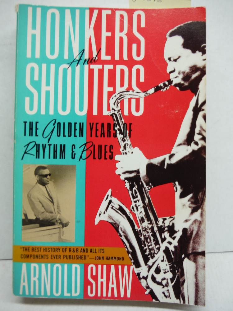Image 0 of Honkers and Shouters: The Golden Years of Rhythm and Blues
