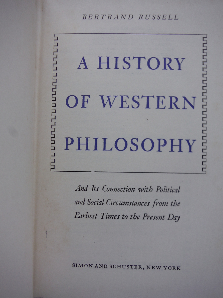 Image 1 of A history of western philosophy, and its connection with political and social ci
