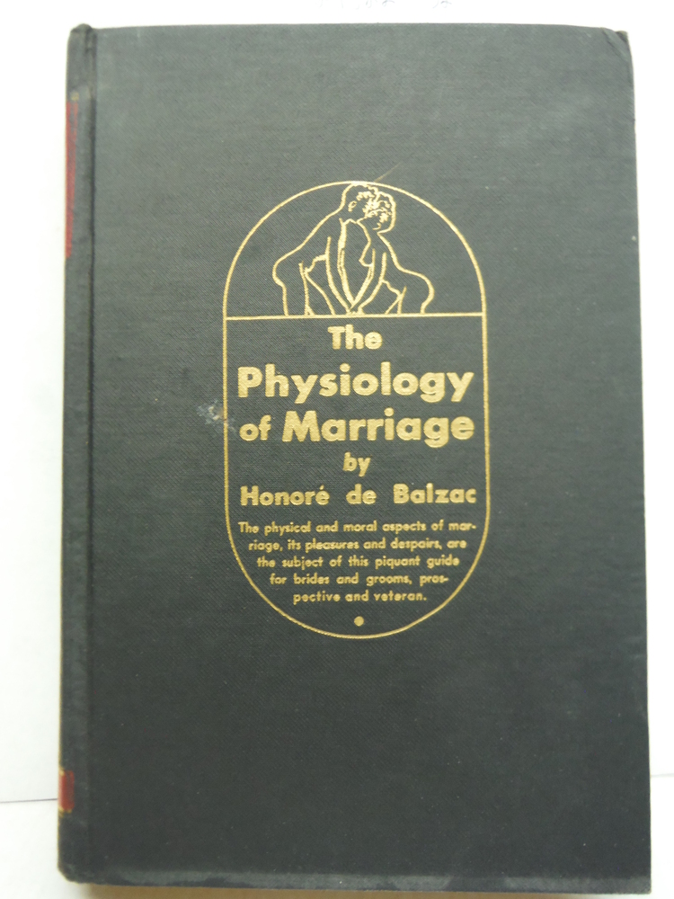 Image 0 of The Physiology of Marriage (The Black and Gold Edition)