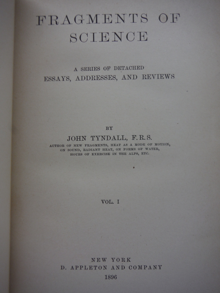 Image 4 of  JOHN TYNDALL SCIENCE BOOKS; SET OF 6 : Fragments of Science, Vols I & II; Forms
