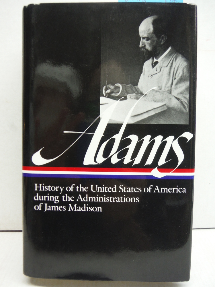 Image 0 of History of the United States During the Administrations of James Madison (Librar