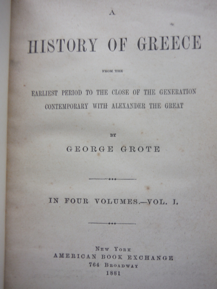 Image 4 of A HISTORY OF GREECE From the Earliest Period to the Close of the Generation Cont