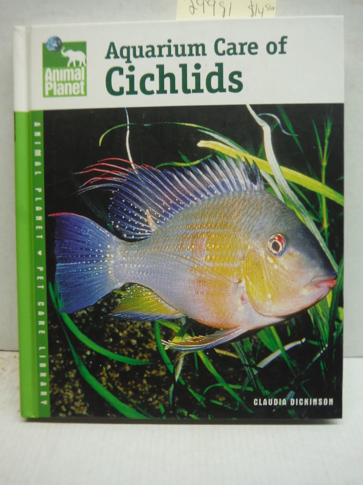 Image 0 of Aquarium Care of Cichlids (Animal Planet® Pet Care Library)