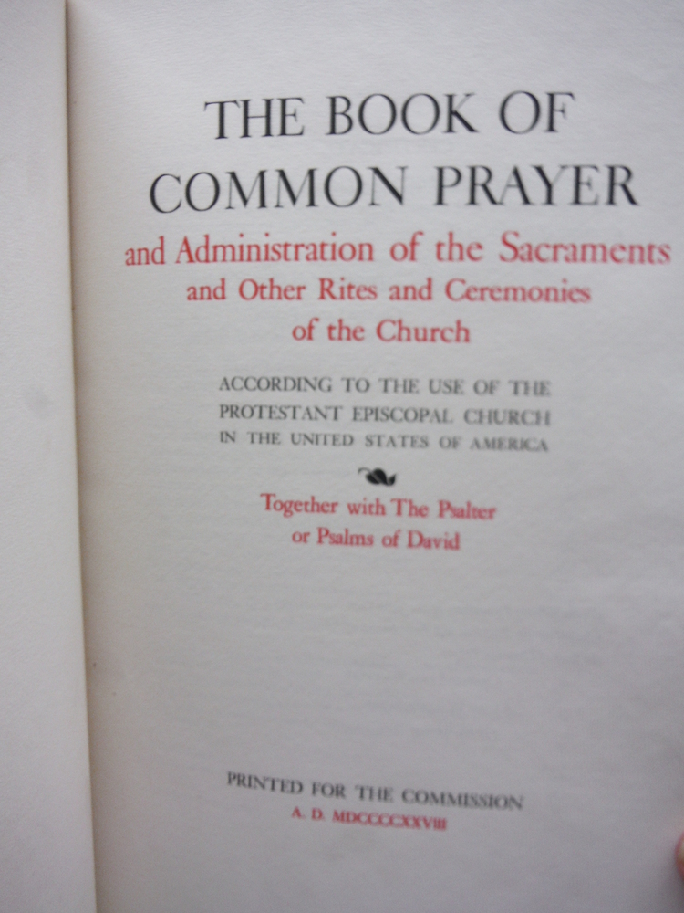 Image 4 of The Book of Common Prayer and Administration of the Sacraments and Other Rites a