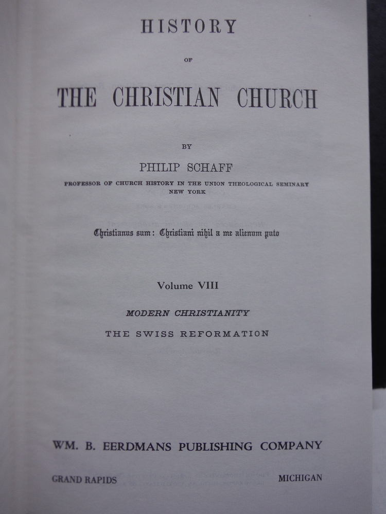Image 1 of History of the Christian Church: Modern Christianity: The Swiss Reformation (Vol