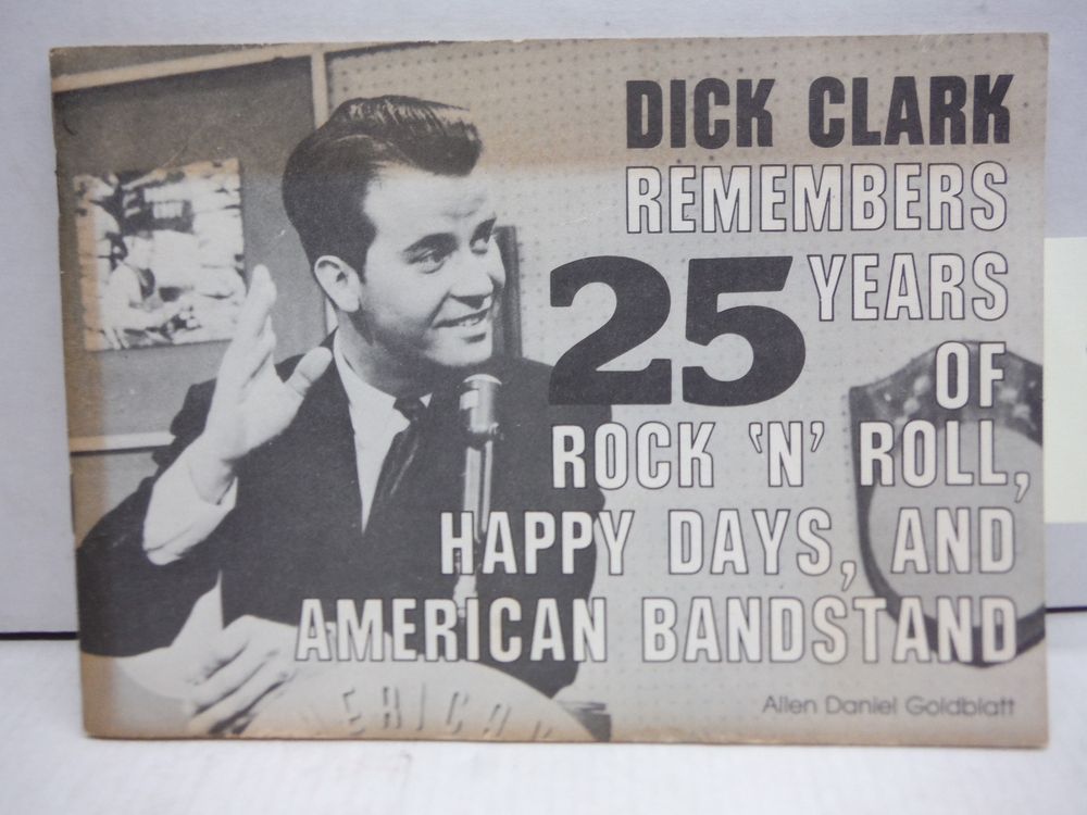 Dick Clark Remembers 25 Years of Rock 'N' Roll, Happy Days and American Bandstan