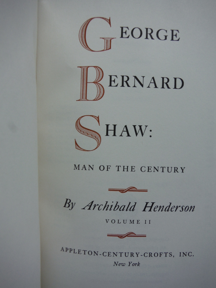 Image 3 of George Bernard Shaw: Man of the Century 2 Vols. deLuxe