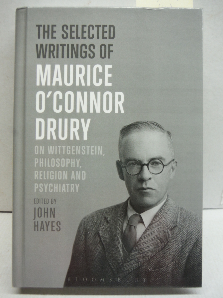 The Selected Writings of Maurice O'Connor Drury: 