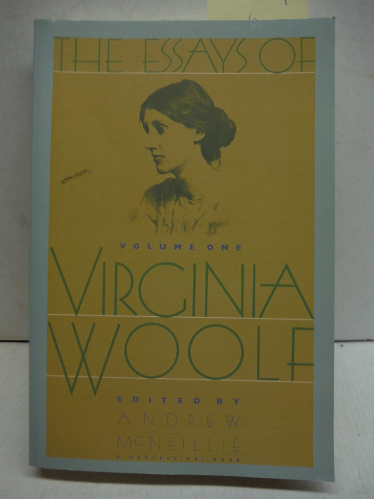 The Essays of Virginia Woolf, Vol. 1 19041912