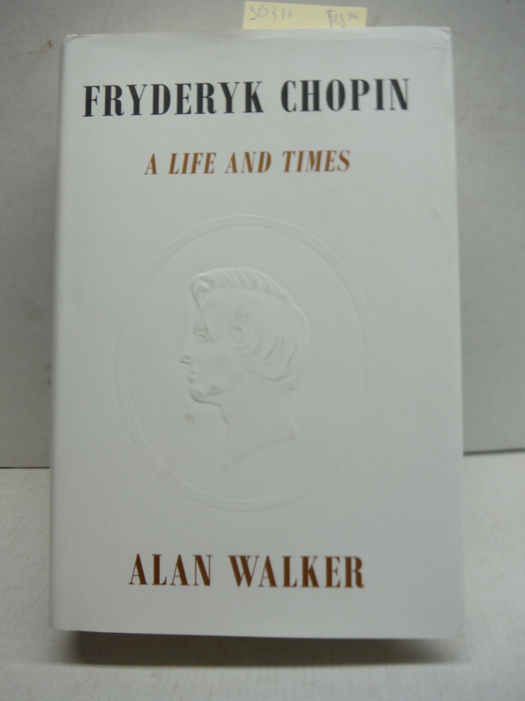 Image 0 of Fryderyk Chopin: A Life and Times