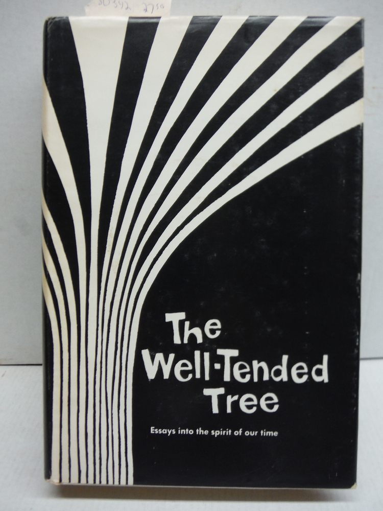The Well-Tended Tree