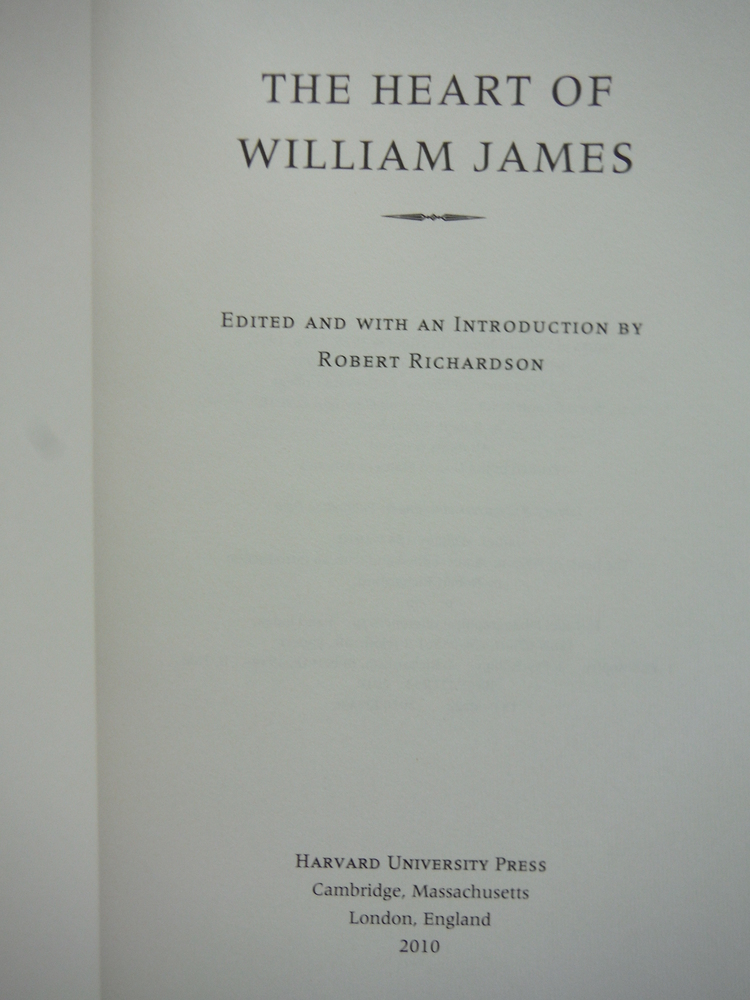 The Heart of William James by William James