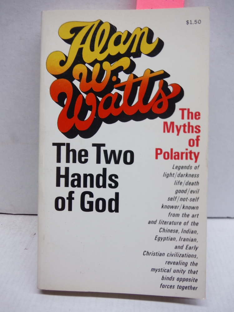 Image 0 of The Two Hands of God: The Myths of Polarity