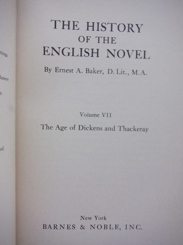 Image 1 of The History of the English Novel Vol. VII: The Age of Dickens and Thackeray