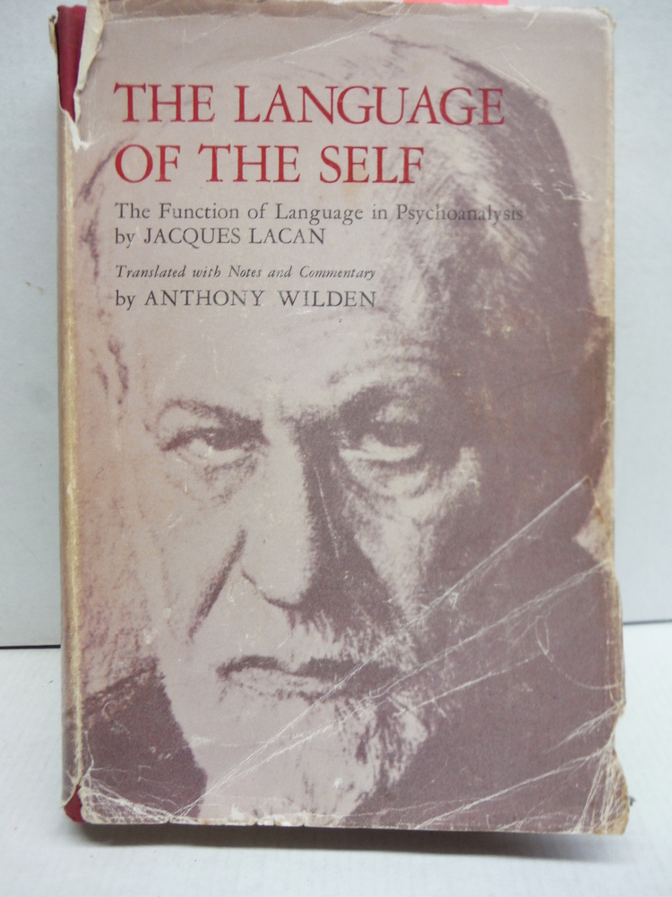 Image 0 of The Language of the Self: The Function of Language in Psychoanalysis