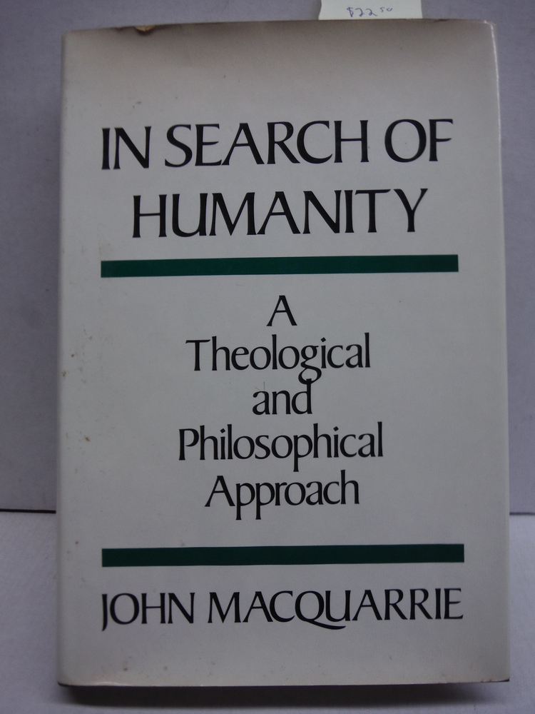 In search of humanity: A theological and philosophical approach