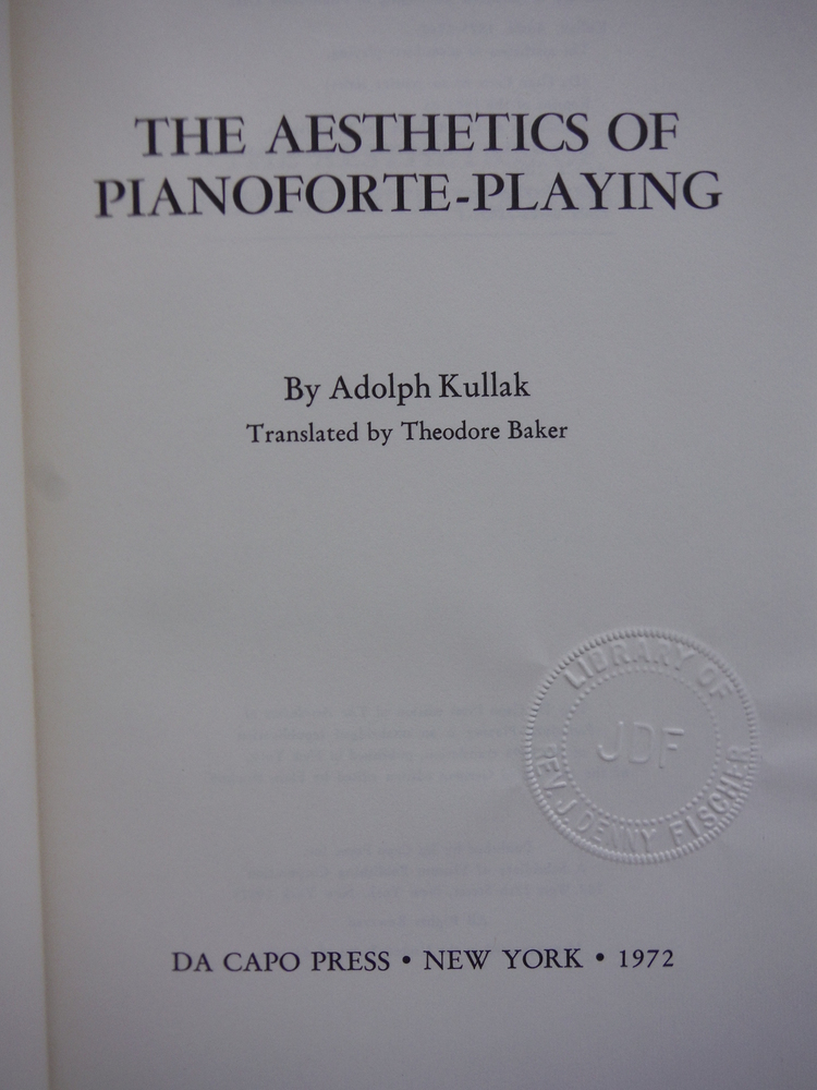 Image 1 of The Aesthetics Of Piano-forte-playing (Da Capo Press music reprint series)