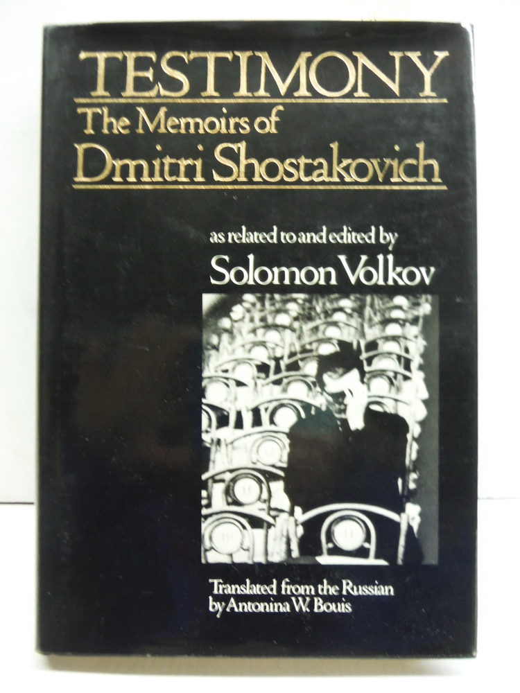 Image 0 of Testimony: The Memoirs of Dmitri Shostakovich