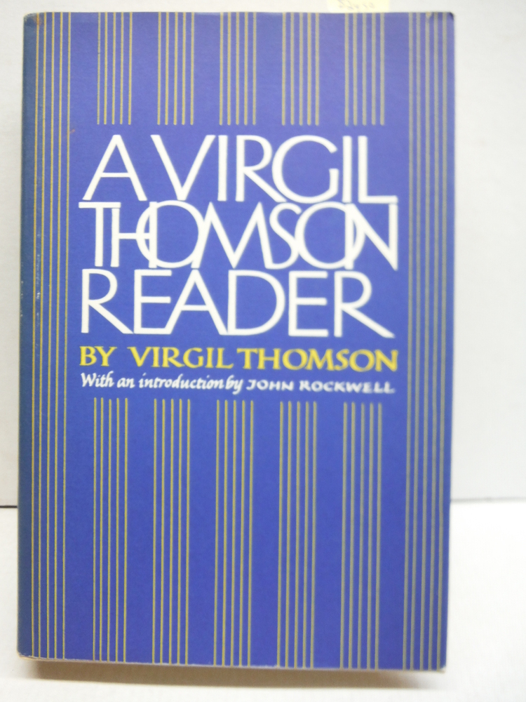 Image 0 of A Virgil Thomson Reader