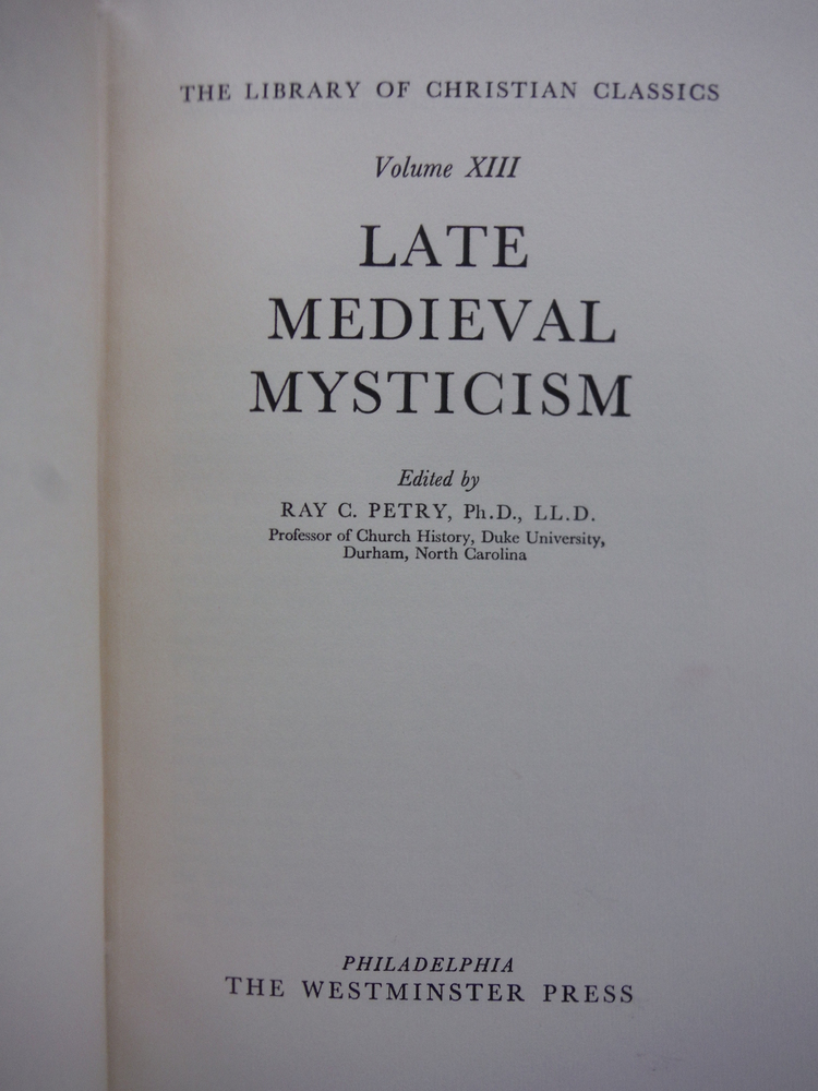 Image 1 of Late Medieval Mysticism [ Library of Christian Classics - Vol. XIII ]