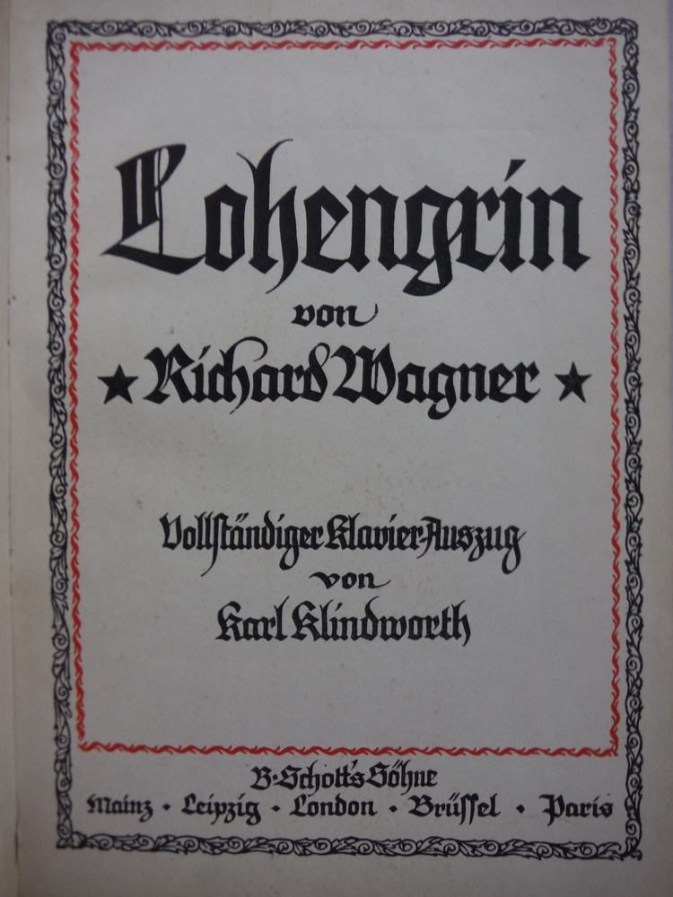 Image 1 of Lohengrin von Richard Wagner. Vollständiger Klavier-Auszug von Karl Klindworth