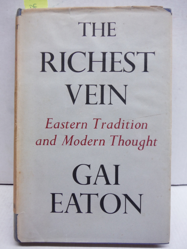 Image 0 of The Richest Vein Eastern Tradition and Modern Thought