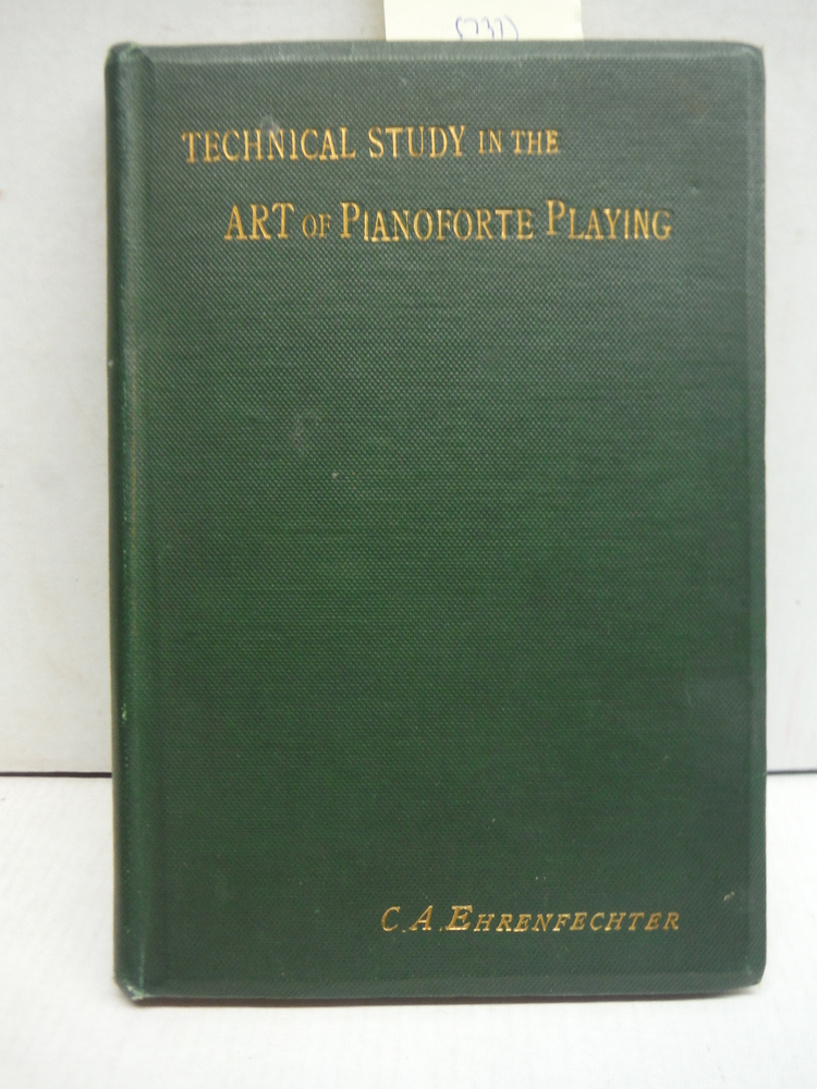 Technical Study in the Art of Pianoforte Playing