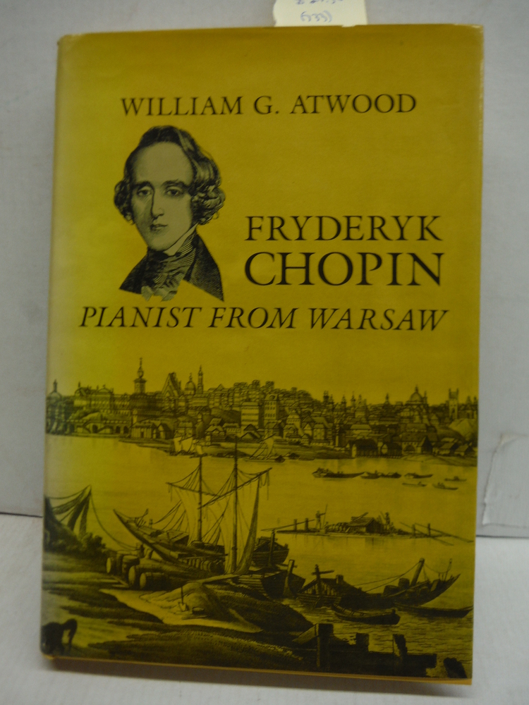 Fryderyk Chopin: Pianist from Warsaw