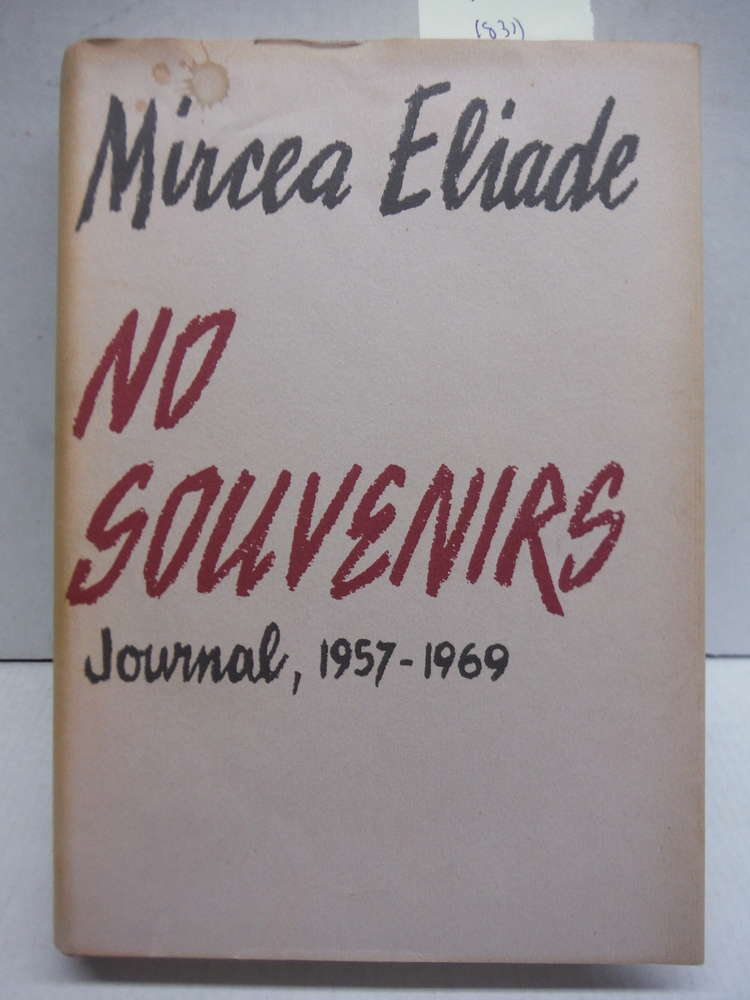 No souvenirs: Journal, 1957-1969