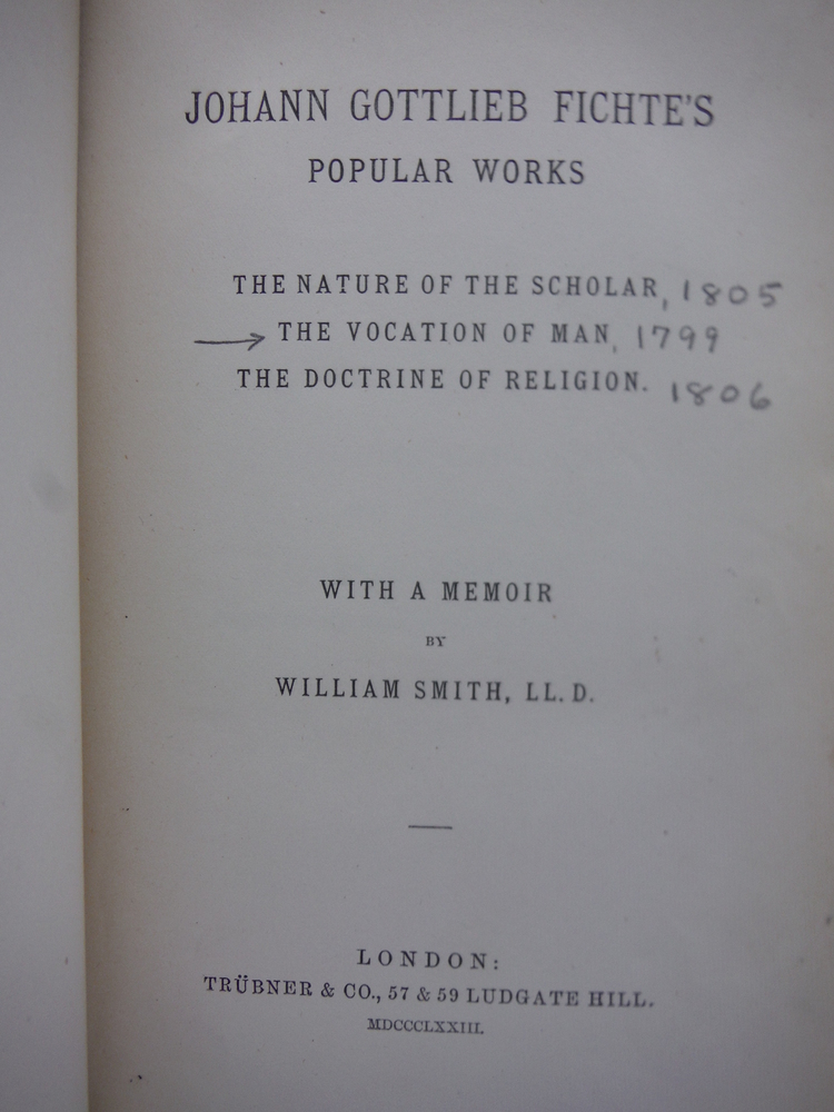 Image 1 of Johann Gottlieb Fichte's Popular Works (1873