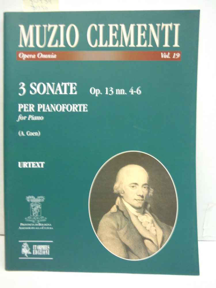 3 Sonate op. 13 nn. 4-6 per Pianoforte (Opera Omnia Vol. 19)