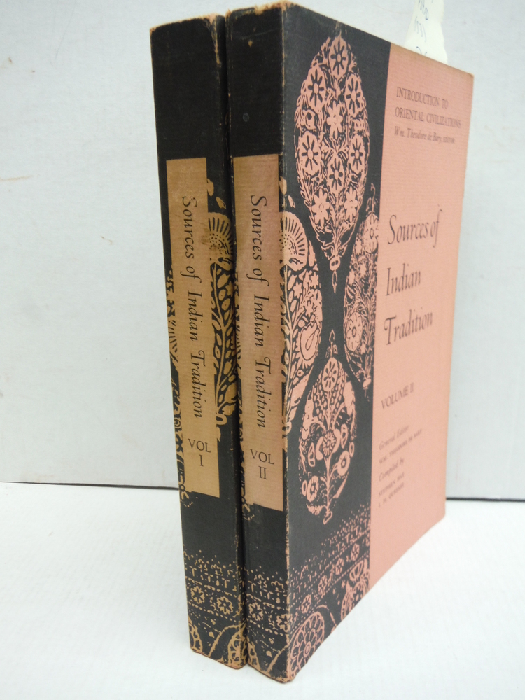 SOURCES OF INDIAN TRADITION Two Volume Set (Introduction to Oriental Civilizatio