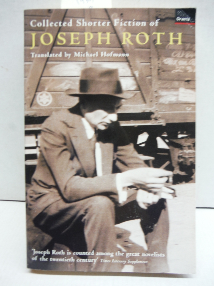 Image 0 of The Collected Shorter Fiction of Joseph Roth