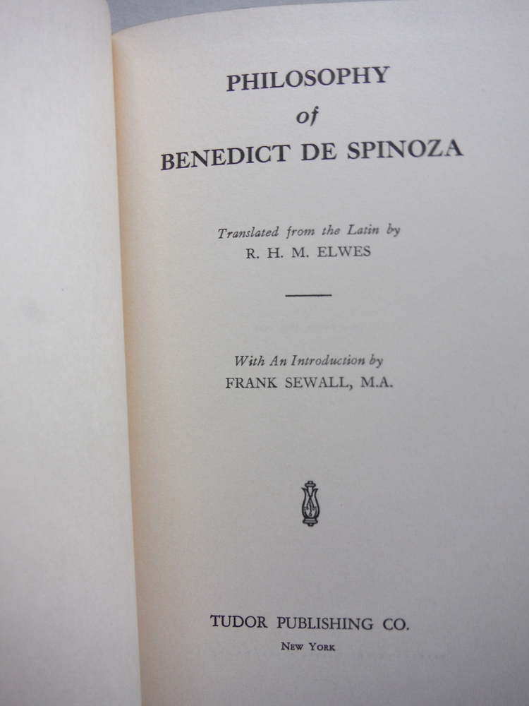Image 2 of Philosophy of Benedict De Spinoza, Translated from the Latins By R.H.M. Elwes wi
