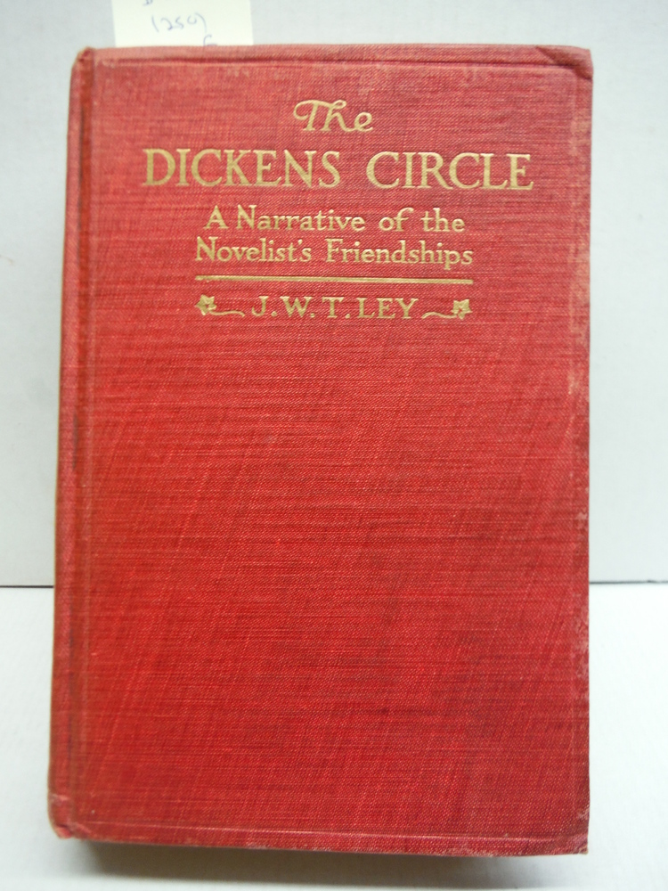 Image 0 of The Dickens circle: A narrative of the novelist's friendships. With portraits an