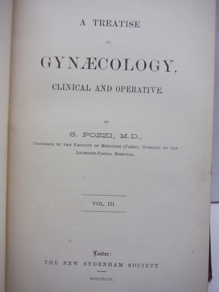 Image 1 of A Treatise on Gynaecology, Clinical and Operative. Volume III. The New Sydenham 