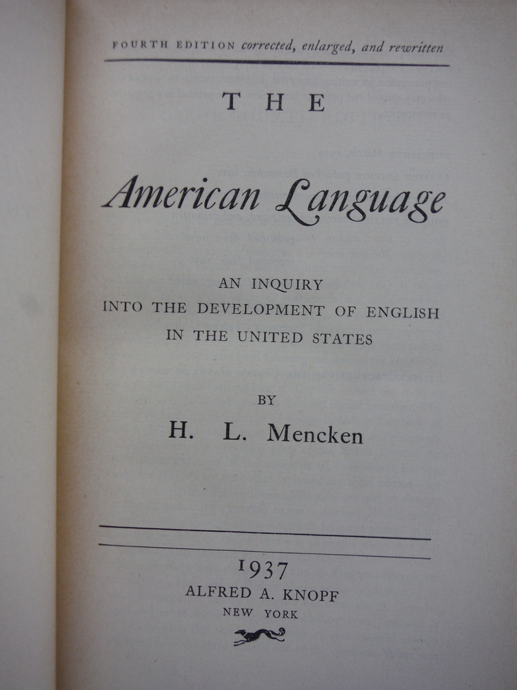 Image 1 of The American Language: An inquiry into the development of English in the United 