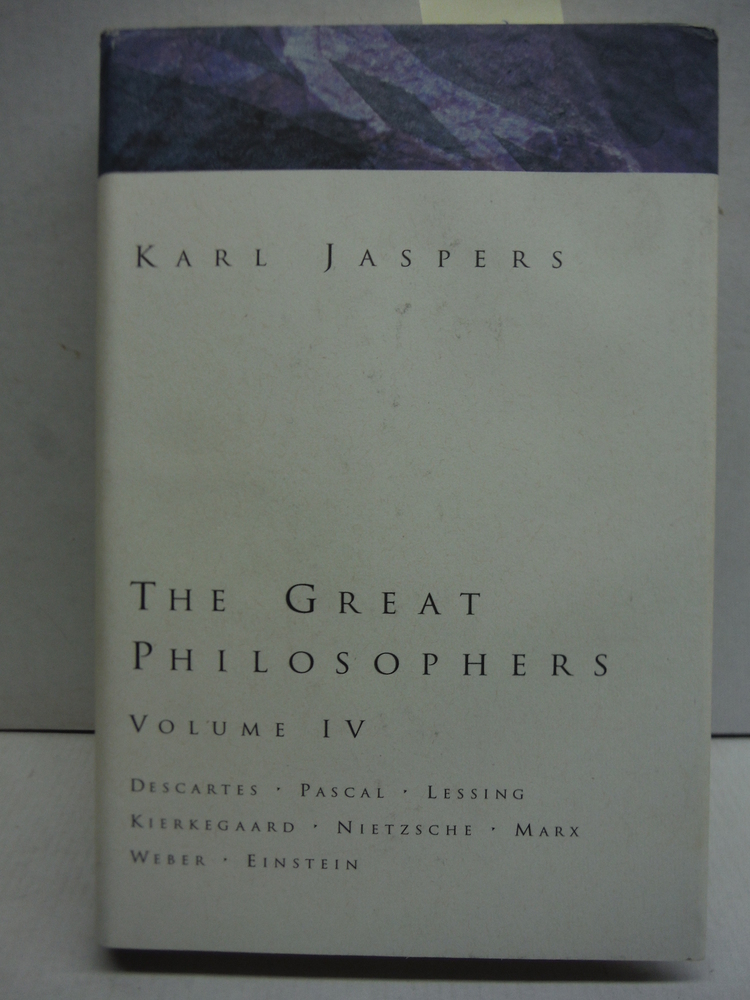 Image 0 of Great Philosophers Volume 4: Descartes, Pascal, Lessing, Kierkegaard, Nietzsche,