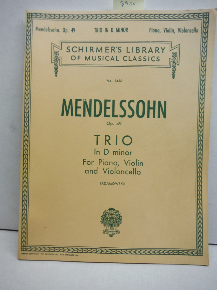 Felix Mendelssohn-Bartholdy Trios for Piano, Violin and Violoncello Op. 49 (Libr