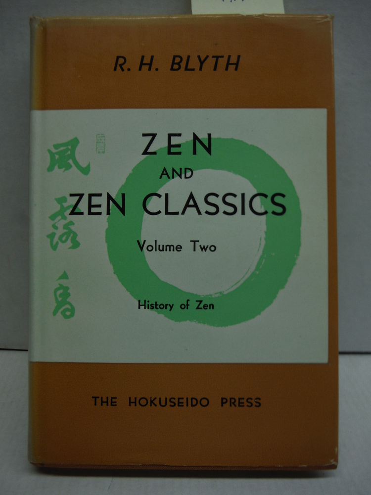 Image 0 of Zen And Zen Classics - Volume Two, History Of Zen