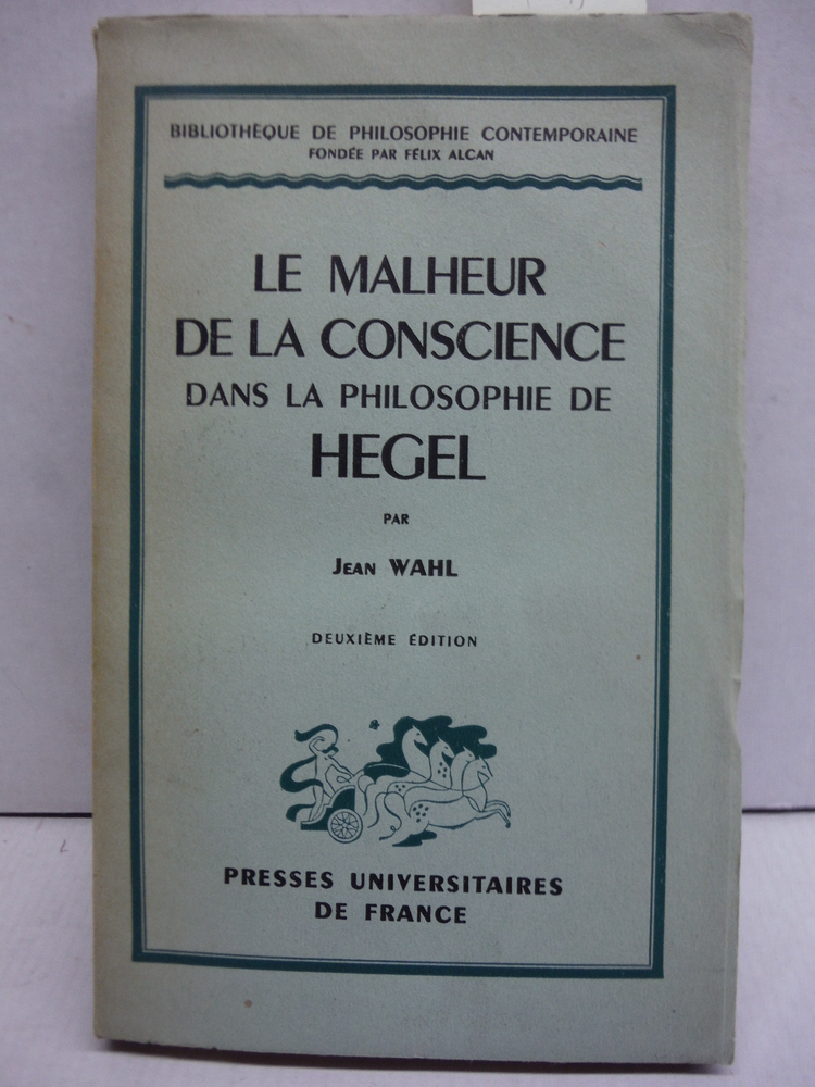 Image 0 of Le Malheur De La Conscience Dans La Philosophie De Hegel