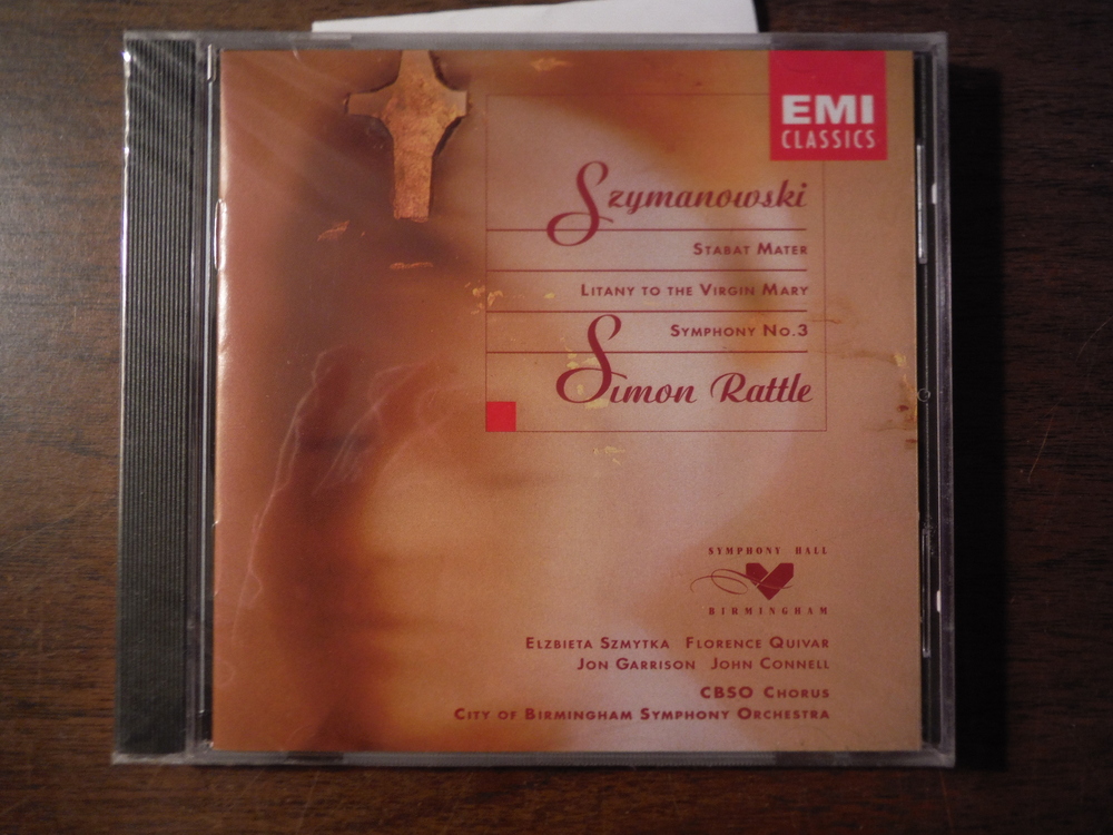 Karol Szymanowski: Stabat Mater/Litany/Symphony No.3
