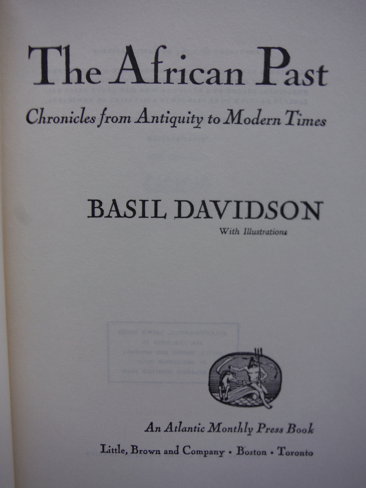 Image 1 of The African Past: Chronicles from Antiquity to Modern Times.