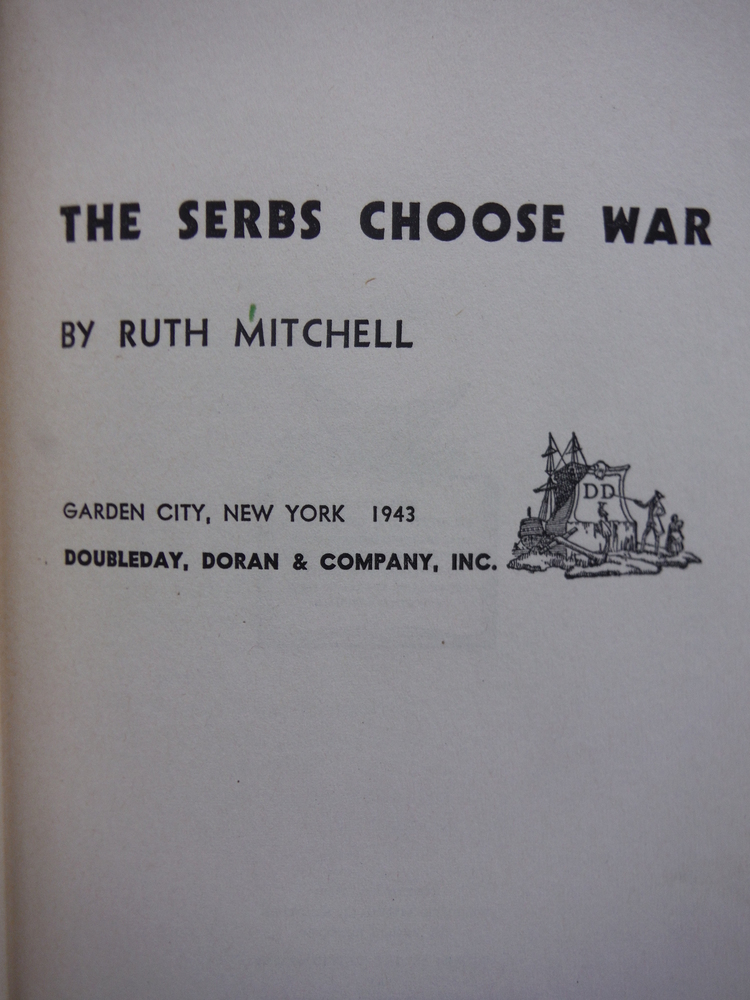 Image 1 of The Serbs Choose War