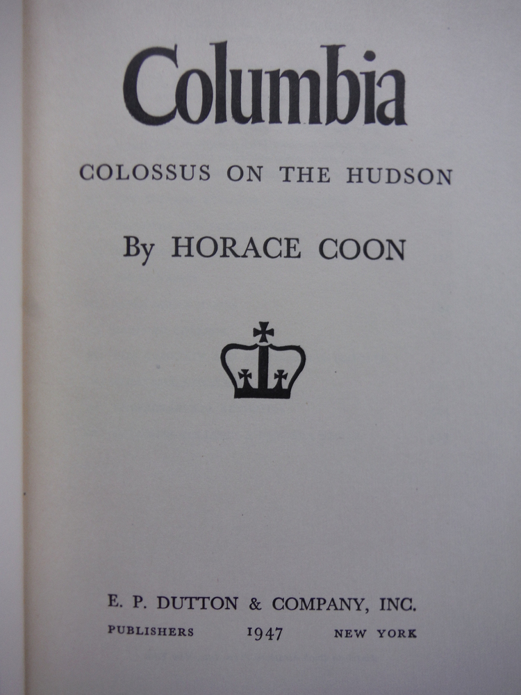 Image 1 of Columbia, colossus on the Hudson, (American college and university series)