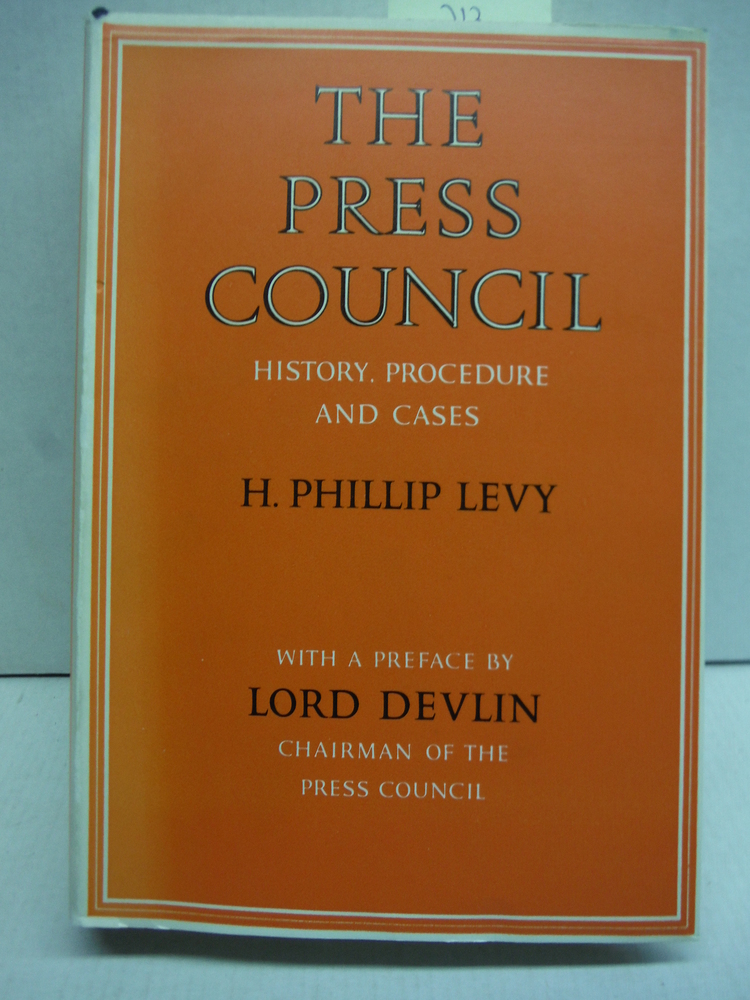 Image 0 of The Press Council History, Procedure and Cases