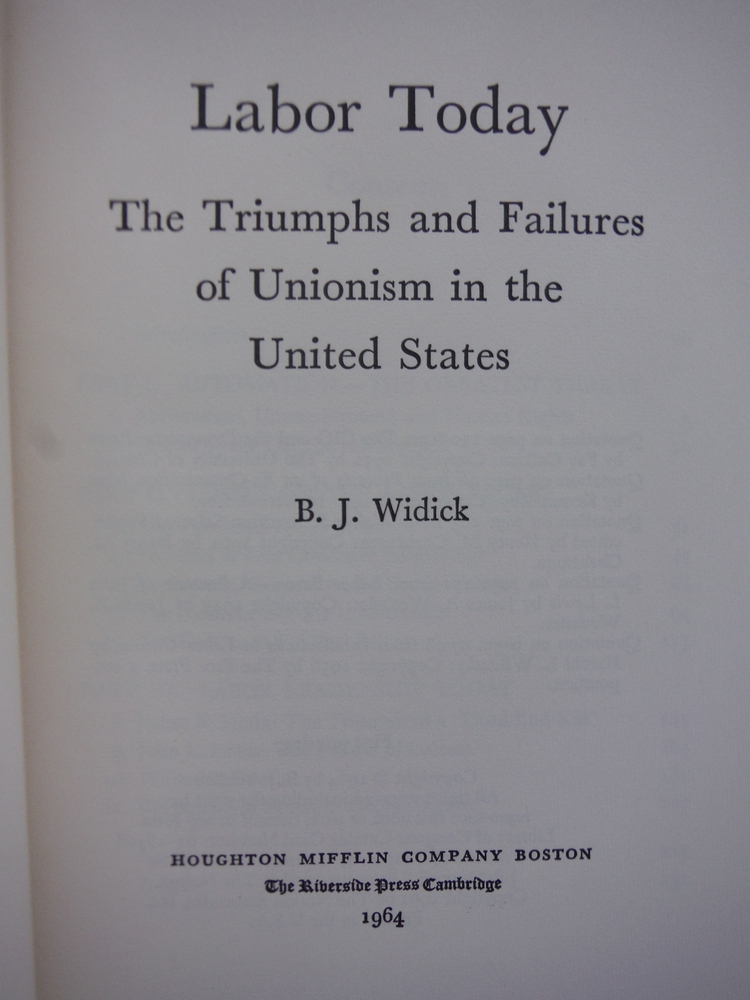 Image 1 of Labor today;: The triumphs and failures of unionism in the United States