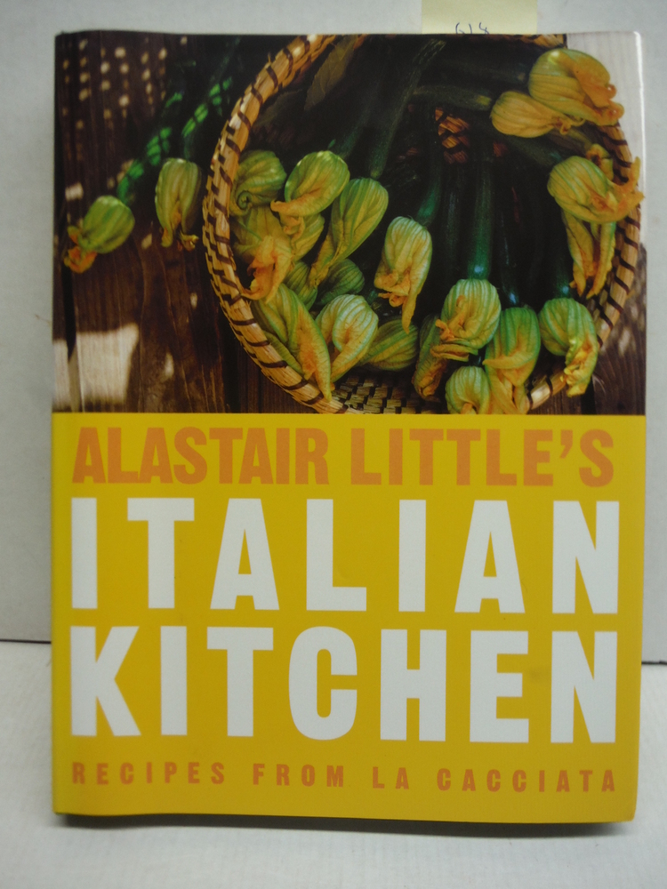 Image 0 of Alastair Little's Italian Kitchen