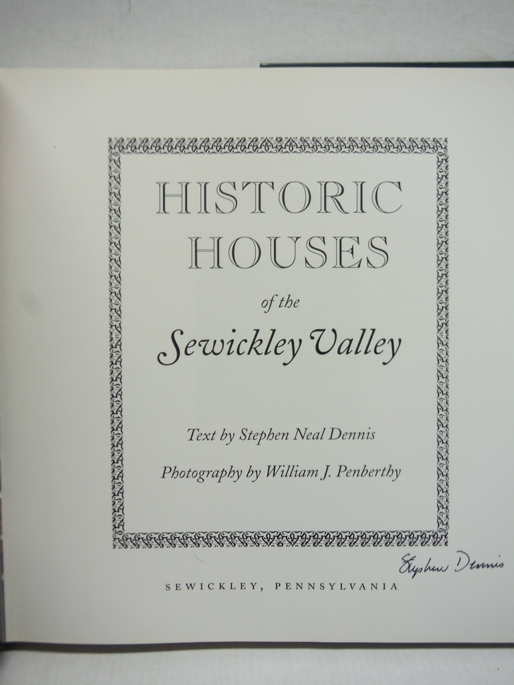 Image 1 of Historic houses of the Sewickley Valley